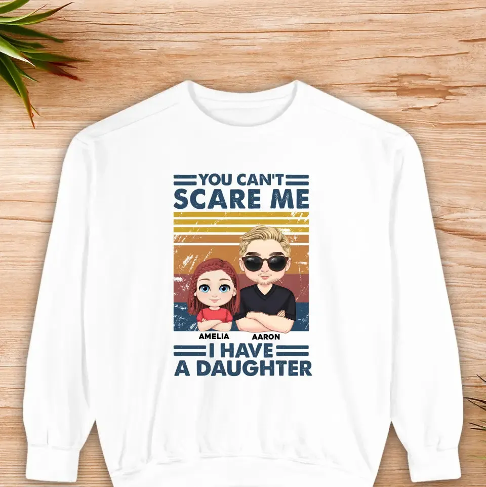 You Can't Scare Me - Personalized Family Sweater